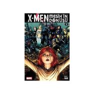 X - Men Mesih’in Dönüşü Cilt 1 - Matt Fraction