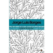 Xewn ü Xeyal - Jorge Luis Borges