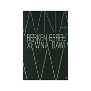 Xewna Dawı - Berken Bereh