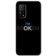 Xiaomi Mi 10 T Pro Hd Desen Baskılı Im Broken Arka Kapak Kılıf