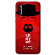 Xiaomi Mi 9 Say My Name Baskılı Uyumlu Silikon Kılıf
