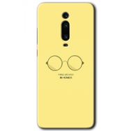 Xiaomi Mi 9T Be Honest Baskılı Uyumlu Silikon Kılıf