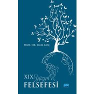 XIX. Yüzyıl Felsefesi Emel Koç