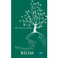XIX. Yüzyılda Bilim Esin Kahya