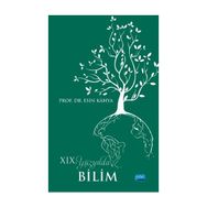 XIX. Yüzyılda Bilim Esin Kahya