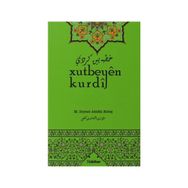 Xutbeyen Kurdi - M. Zeynel Abidin Keleş