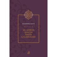 XX. Asırda Şamda Hadis Çalışmaları Muhammed Sıddık
