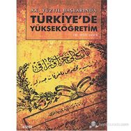 XX.YÜZYIL BAŞLARINDA TÜRKİYE'DE YÜKSEKÖĞRETİM - SEYIT TAŞER
