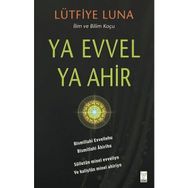 Ya Evvel Ya Ahir - Lütfiye Luna