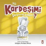Ya Kardeşimi Sevmezsem? Timaş Yayınları