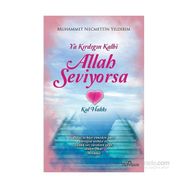 Ya Kırdığın Kalbi Allah Seviyorsa - Muhemmed Necmettin Yıldırım