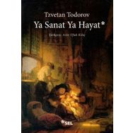 Ya Sanat Ya Hayat - Tzvetan Todorov