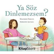 Ya Söz Dinlemezsem ? - Maureen Fergus