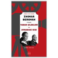 Yaban Çilekleri - Aynadaki Gibi -Ingmar Bergman
