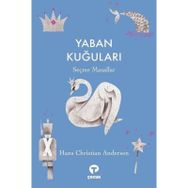 Yaban Kuğuları Hans Christian Andersen
