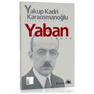 Yaban - Yakup Kadri Karaosmanoğlu