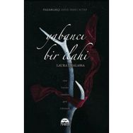 Yabancı Bir İlahi Ciltli - Laura Thalassa