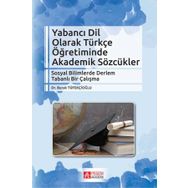 Yabancı Dil Olarak Türkçe Öğretiminde Akademik Sözcükler - Pegem Akademi Yayıncılık