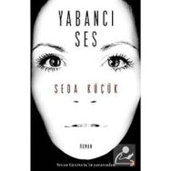YABANCI SES - SEDA KÜÇÜK
