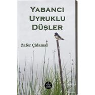 Yabancı Uyruklu Düşler - Zafer Çidamal