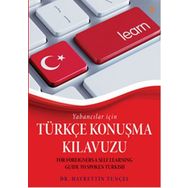 Yabancılar için Türkçe Konuşma Kılavuzu - Hayrettin Tunçel