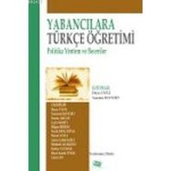 YABANCILARA TÜRKÇE ÖĞRETİMİ - DERYA YAYLI;YASEMIN BAYYURT