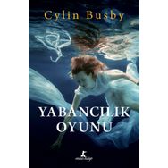 Yabancılık Oyunu - Cylin Busby
