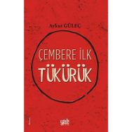 Yade Kitap Çembere İlk Tükürük