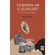 Yadında Mı O Günler? Ötüken Neşriyat