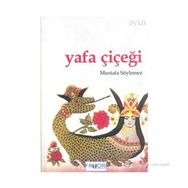 YAFA ÇİÇEĞİ - MUSTAFA SÖYLEMEZ