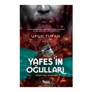 Yafes’in Oğulları - Ufuk Tufan