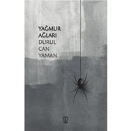 Yağmur Ağları - Durul Can Yaman