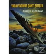 Yağmur Yağdı Çaktı Şimşek - Hüseyin Demircan