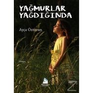 Yağmurlar Yağdığında - Ayça Öztorun