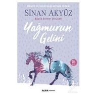 Yağmurun Gelini - Sinan Akyüz