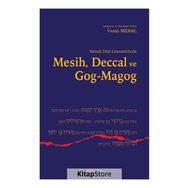 Yahudi Dini Literatüründe Mesih, Deccal ve Gog-Magog - Yasin Meral