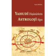 Yahudi Düşünürlerin Astroloji Algısı - Ankara Okulu Yayınları