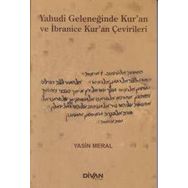 Yahudi Geleceğinde Kur'an ve İbranice Kur'an Çevirileri - Yasin Meral