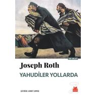 Yahudiler Yollarda - Joseph Roth