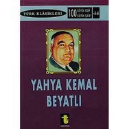 Yahya Kemal Beyatlı - Türk Klasikleri 44