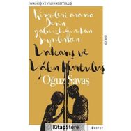 Yakarış Ve Yalın Kurtuluş - Oğuz Savaş