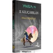 Yakaza-n - II Kılıçarslan - Ethem Erdoğan
