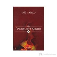YAKILMAMIŞ ŞIIRLER 2 - ALI SALMAN