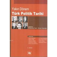 YAKIN DÖNEM TÜRK POLITIK TARIHI - KOLEKTIF