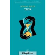 Yakın Octavia - E. Butler