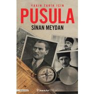 Yakın Tarih İçin Pusula - Sinan Meydan - İnkılap Kitabevi Yayınları