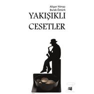 Yakışıklı Cesetler - Alişan Yılmaz Burak Öztürk
