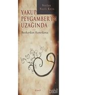 Yakup Peygamber’in Uzağında - Nurlan Nazlı Kaya