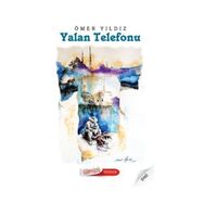 YALAN TELEFONU - ÖMER YILDIZ