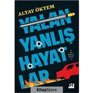 Yalan Yanlış Hayatlar - Altay Öktem